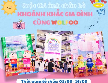 Cuộc thi ảnh: Khoảnh khắc gia đình cùng Wolfoo 